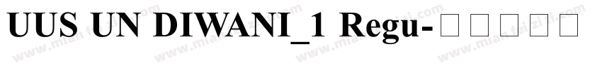 UUS UN DIWANI_1 Regu字体转换